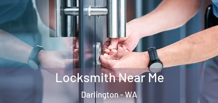  Locksmith Near Me Darlington - WA
