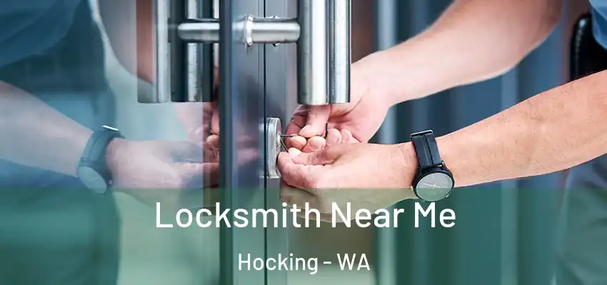 Locksmith Near Me Hocking - WA