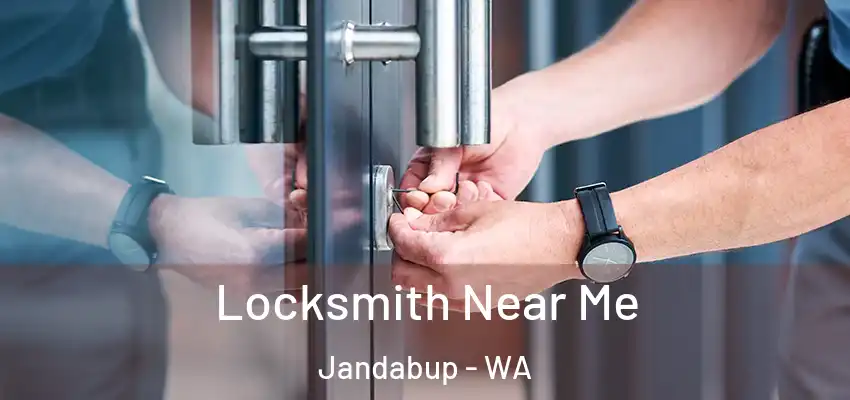 Locksmith Near Me Jandabup - WA