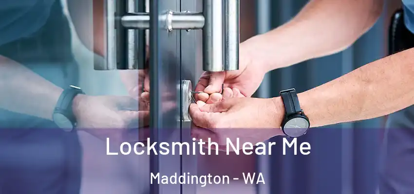 Locksmith Near Me Maddington - WA