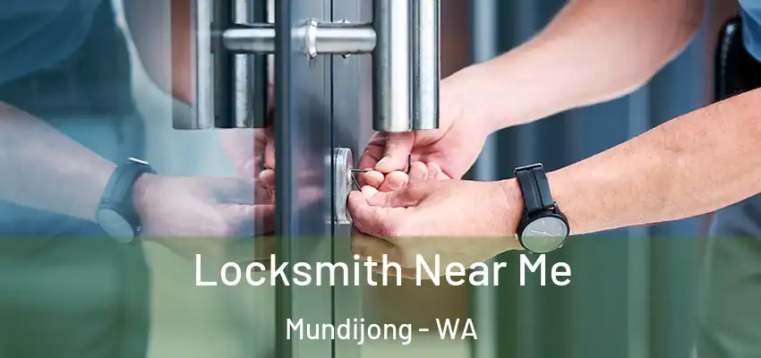 Locksmith Near Me Mundijong - WA