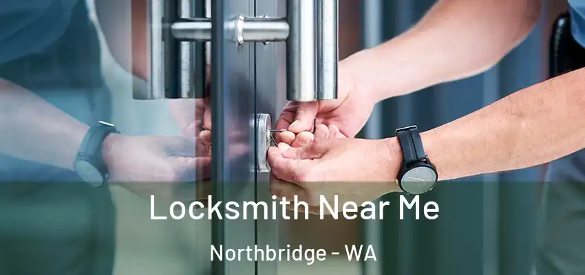  Locksmith Near Me Northbridge - WA