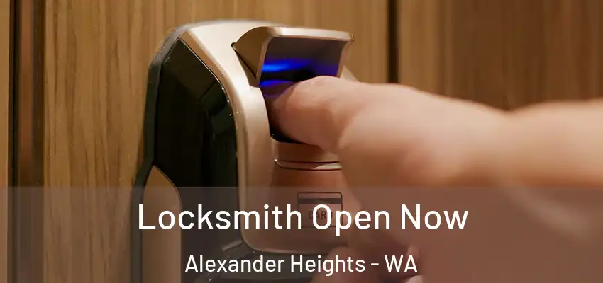 Locksmith Open Now Alexander Heights - WA