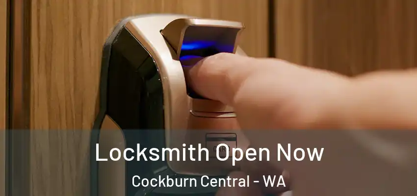  Locksmith Open Now Cockburn Central - WA