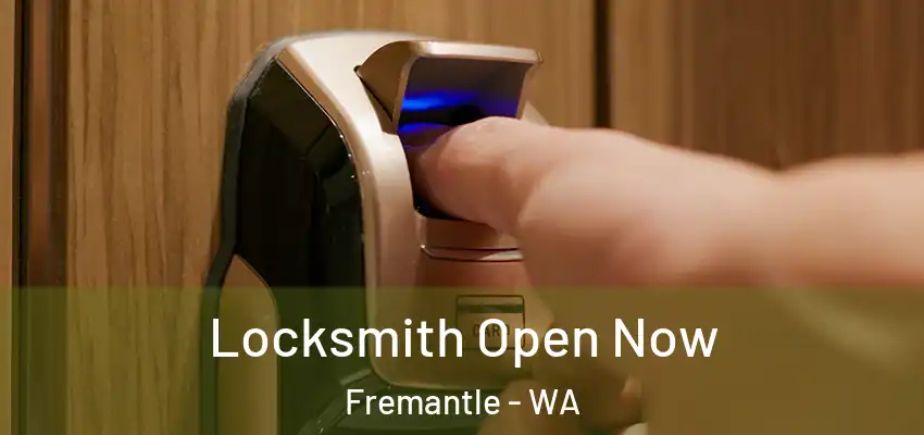Locksmith Open Now Fremantle - WA