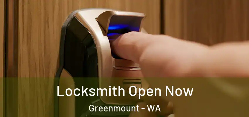 Locksmith Open Now Greenmount - WA