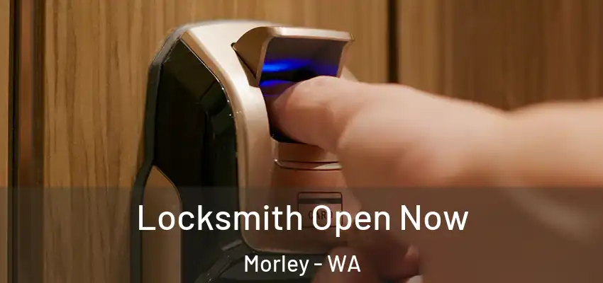 Locksmith Open Now Morley - WA