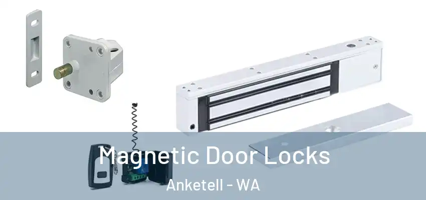 Magnetic Door Locks Anketell - WA