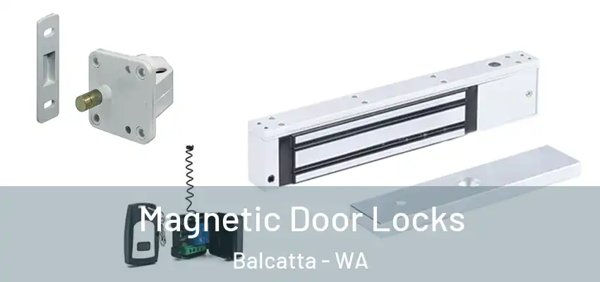 Magnetic Door Locks Balcatta - WA