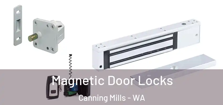  Magnetic Door Locks Canning Mills - WA