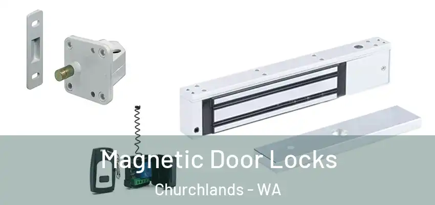  Magnetic Door Locks Churchlands - WA