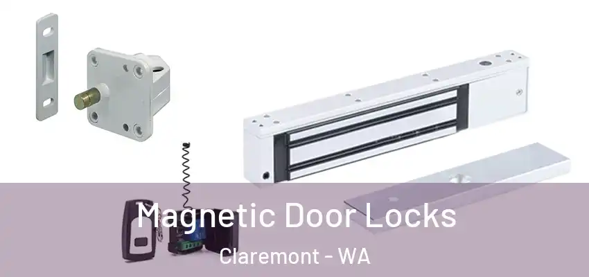 Magnetic Door Locks Claremont - WA