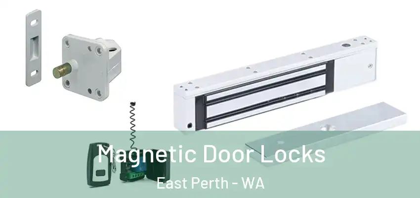 Magnetic Door Locks East Perth - WA