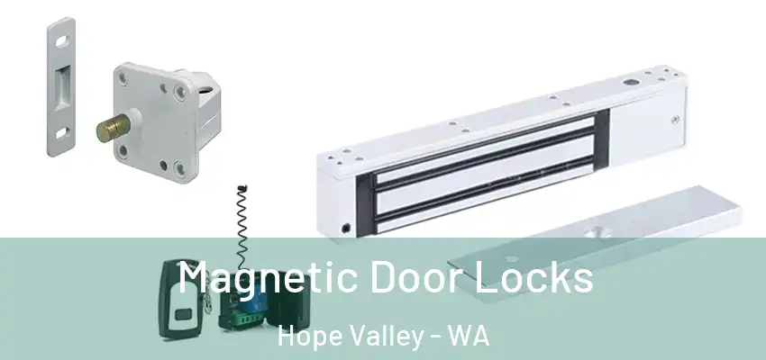 Magnetic Door Locks Hope Valley - WA
