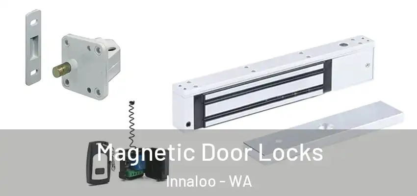 Magnetic Door Locks Innaloo - WA