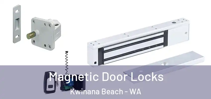  Magnetic Door Locks Kwinana Beach - WA