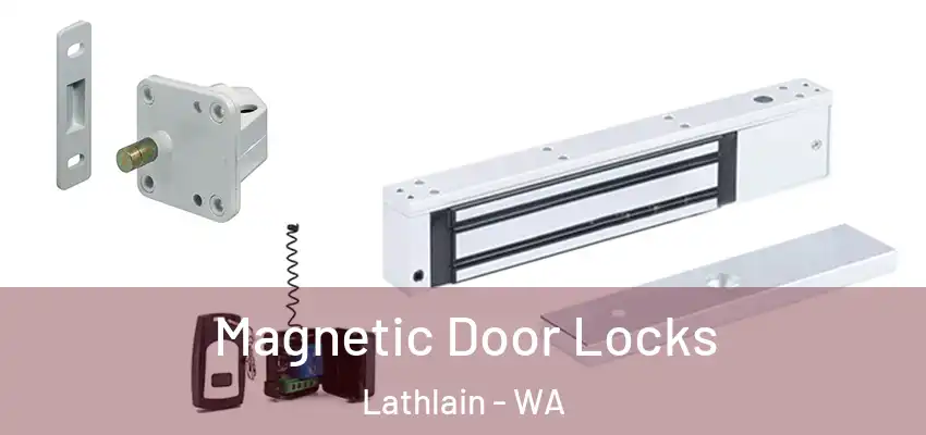 Magnetic Door Locks Lathlain - WA