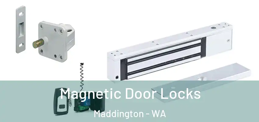 Magnetic Door Locks Maddington - WA