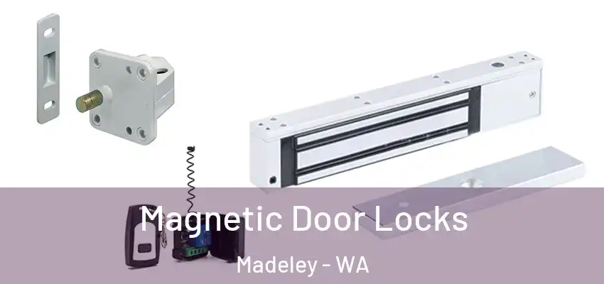  Magnetic Door Locks Madeley - WA