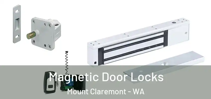 Magnetic Door Locks Mount Claremont - WA