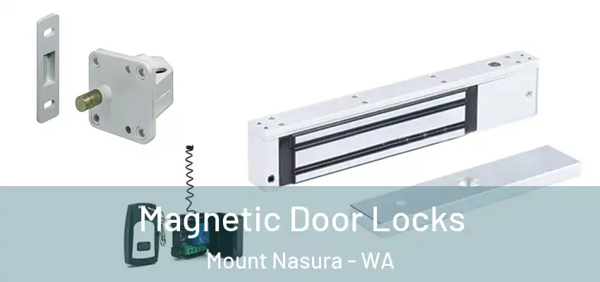 Magnetic Door Locks Mount Nasura - WA