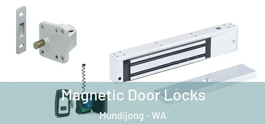 Magnetic Door Locks Mundijong - WA