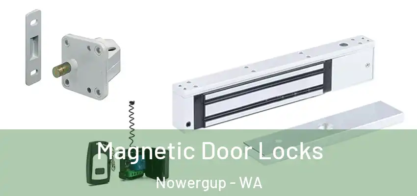 Magnetic Door Locks Nowergup - WA