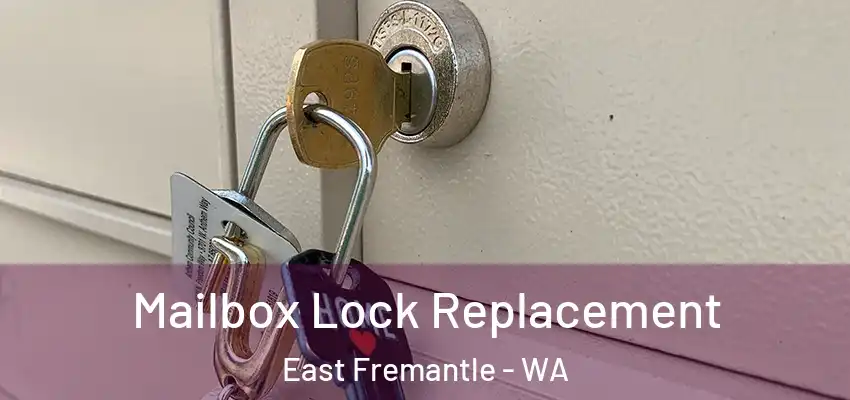 Mailbox Lock Replacement East Fremantle - WA