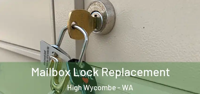 Mailbox Lock Replacement High Wycombe - WA