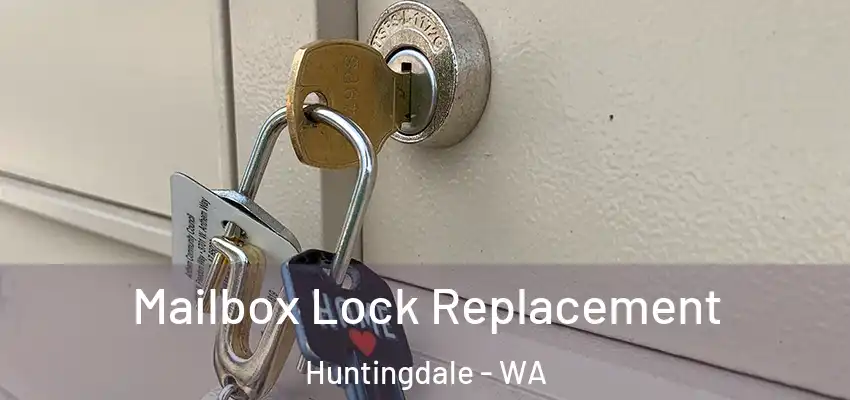 Mailbox Lock Replacement Huntingdale - WA