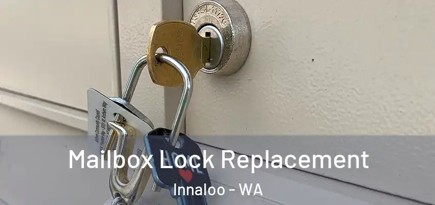  Mailbox Lock Replacement Innaloo - WA