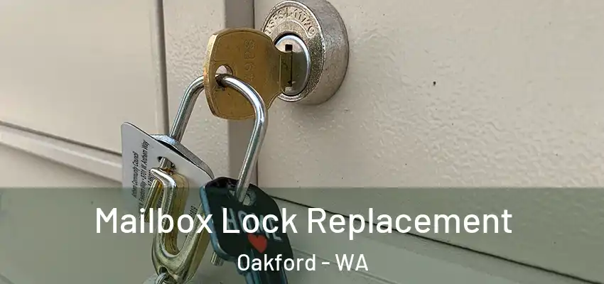 Mailbox Lock Replacement Oakford - WA
