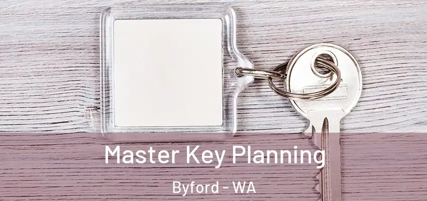 Master Key Planning Byford - WA