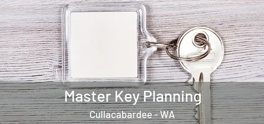 Master Key Planning Cullacabardee - WA