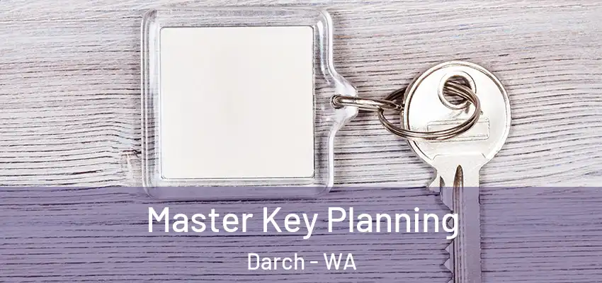 Master Key Planning Darch - WA