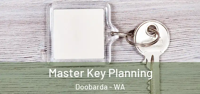Master Key Planning Doobarda - WA