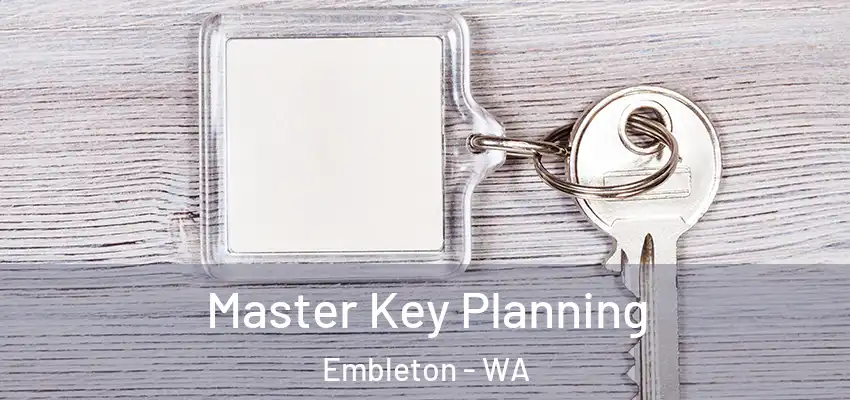 Master Key Planning Embleton - WA