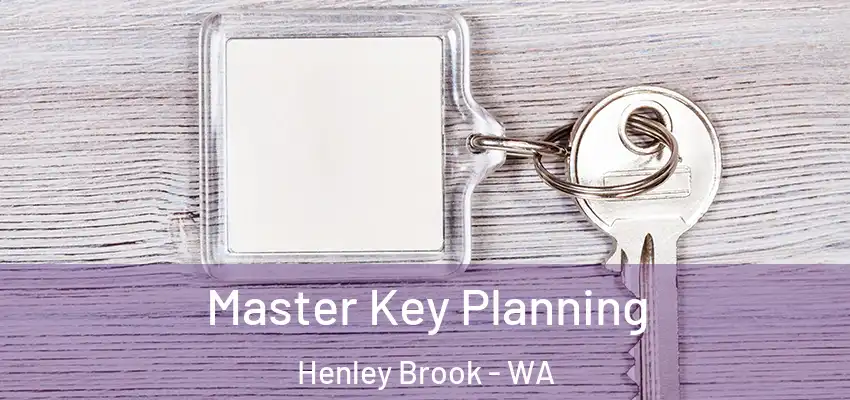 Master Key Planning Henley Brook - WA
