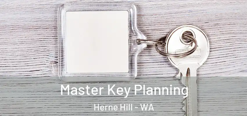 Master Key Planning Herne Hill - WA