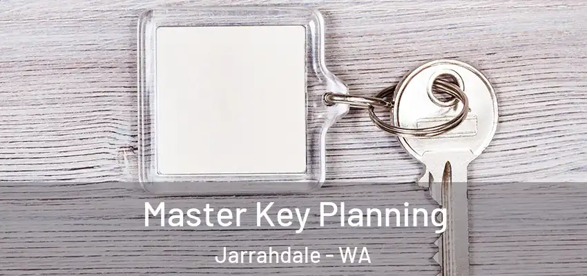 Master Key Planning Jarrahdale - WA