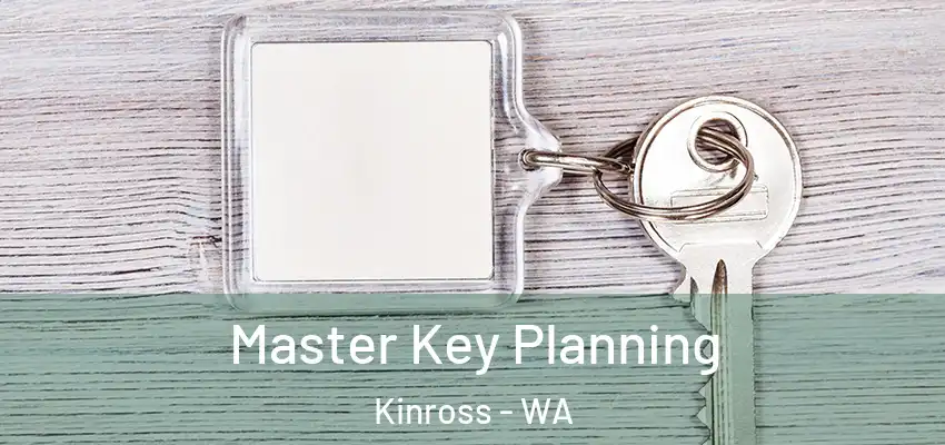 Master Key Planning Kinross - WA