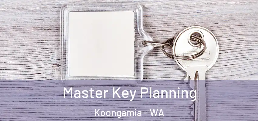 Master Key Planning Koongamia - WA