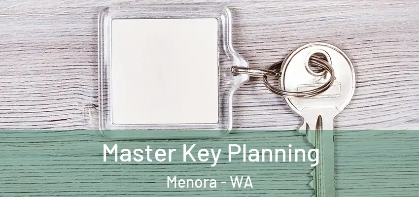 Master Key Planning Menora - WA