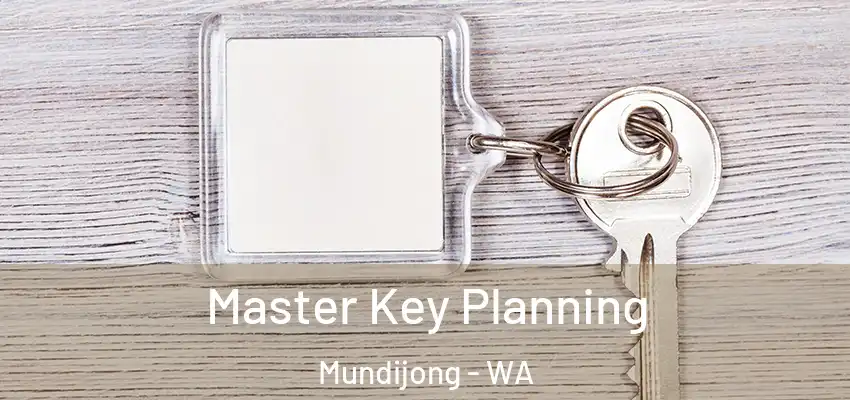 Master Key Planning Mundijong - WA