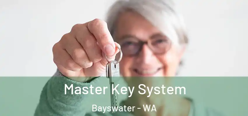 Master Key System Bayswater - WA