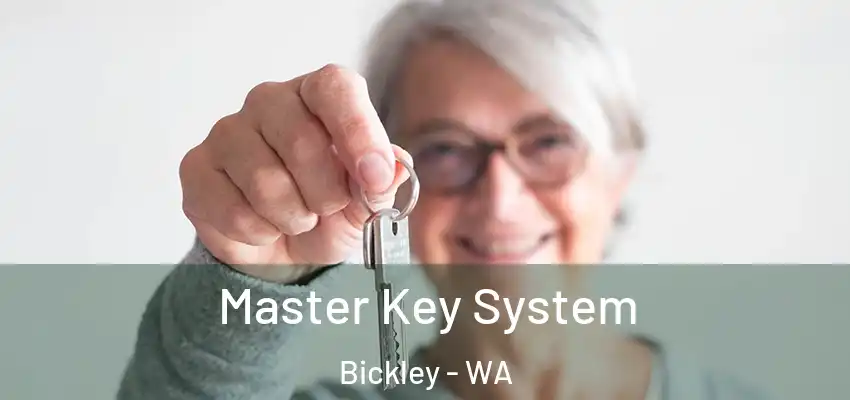 Master Key System Bickley - WA