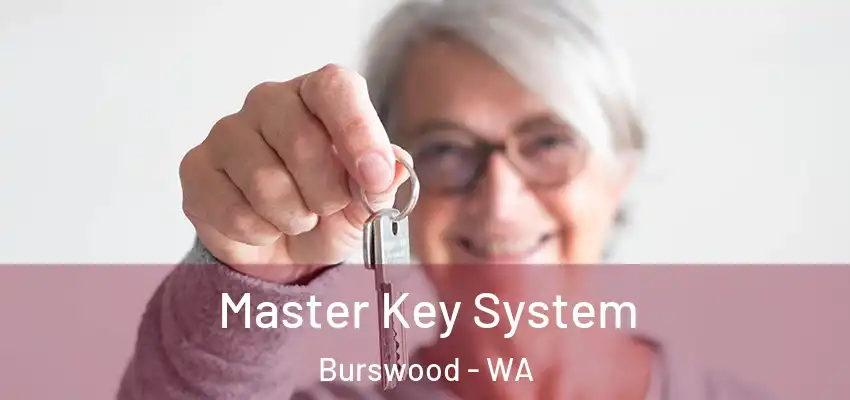 Master Key System Burswood - WA