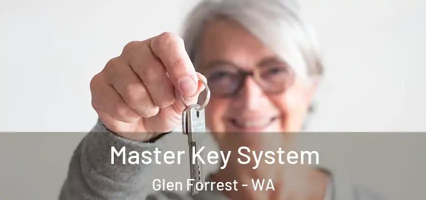 Master Key System Glen Forrest - WA