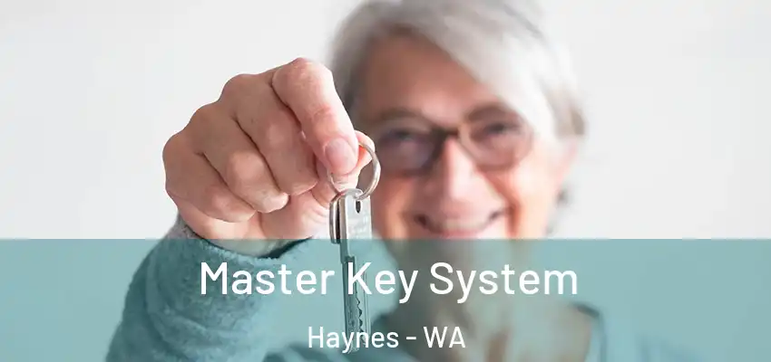 Master Key System Haynes - WA