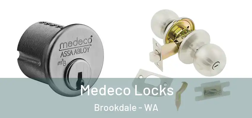 Medeco Locks Brookdale - WA